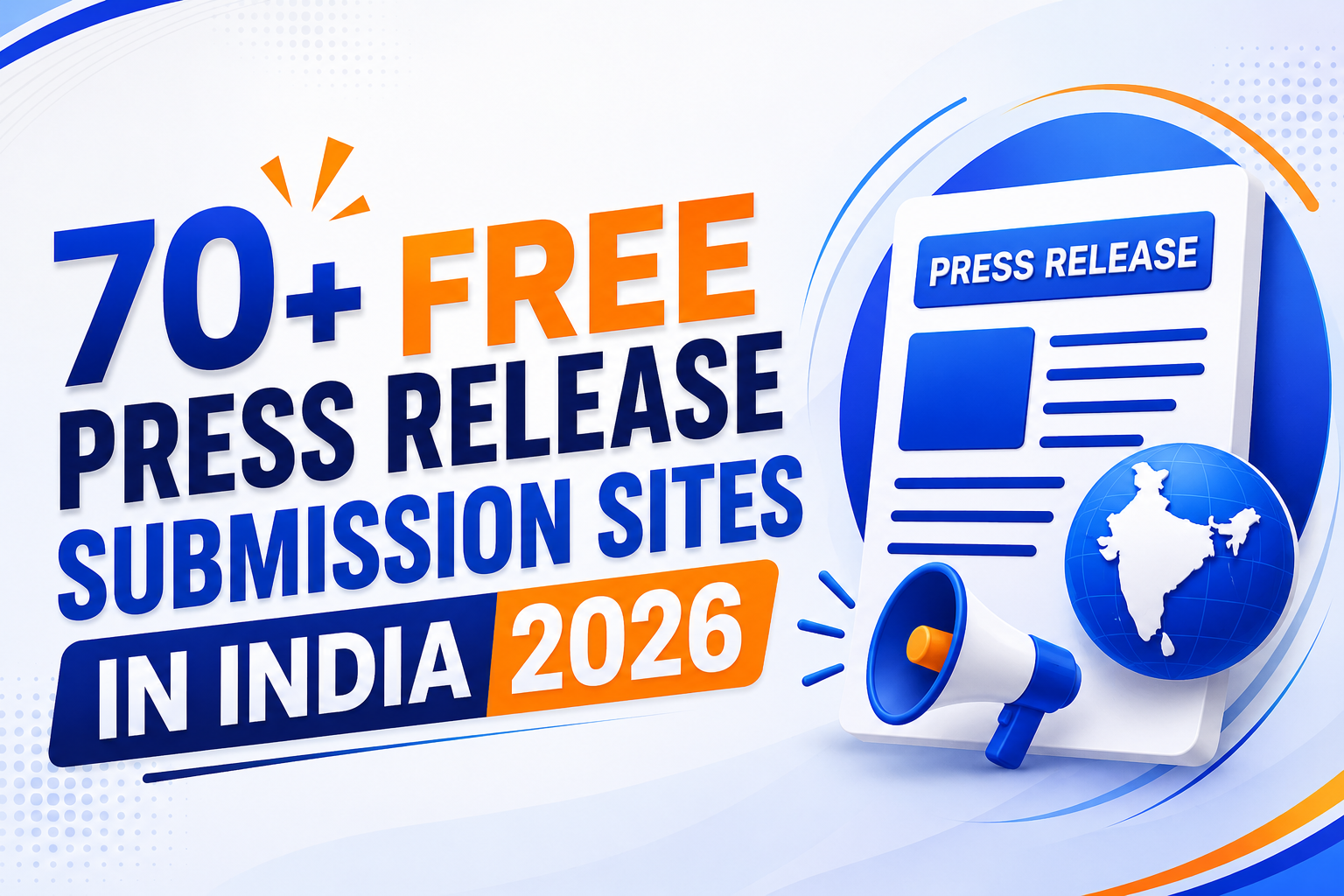 70+ Free Press Release Submission Sites in India 2026